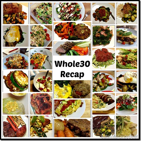 eatwriterunrepeat.com || whole30 Recap